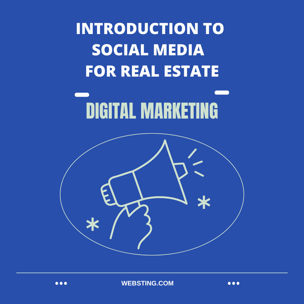 Introduction to Social Media for Real Estate